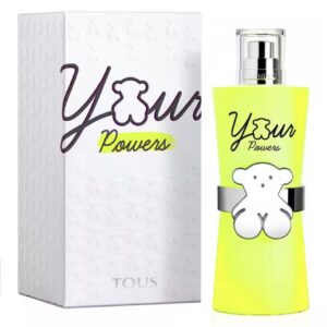 TOUS YOUR POWERS